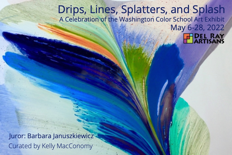 Drips, Lines, Splatters, and Splash at Del Ray Artisans